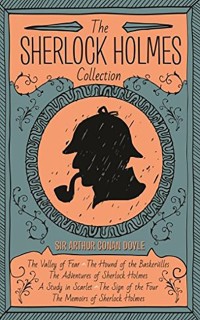 The Sherlock Holmes Collection: Slip-Cased Set