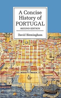 A Concise History of Portugal